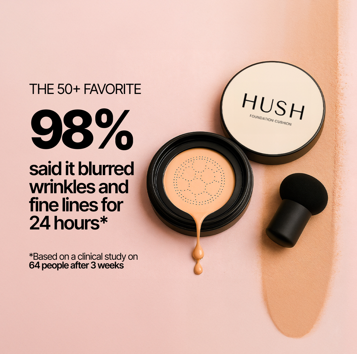 Hush Foundation Cushion